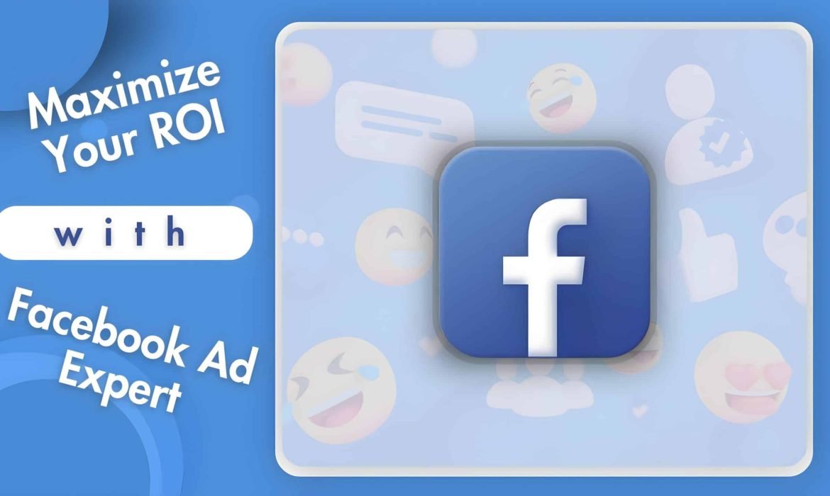 Facebook Ad Expert