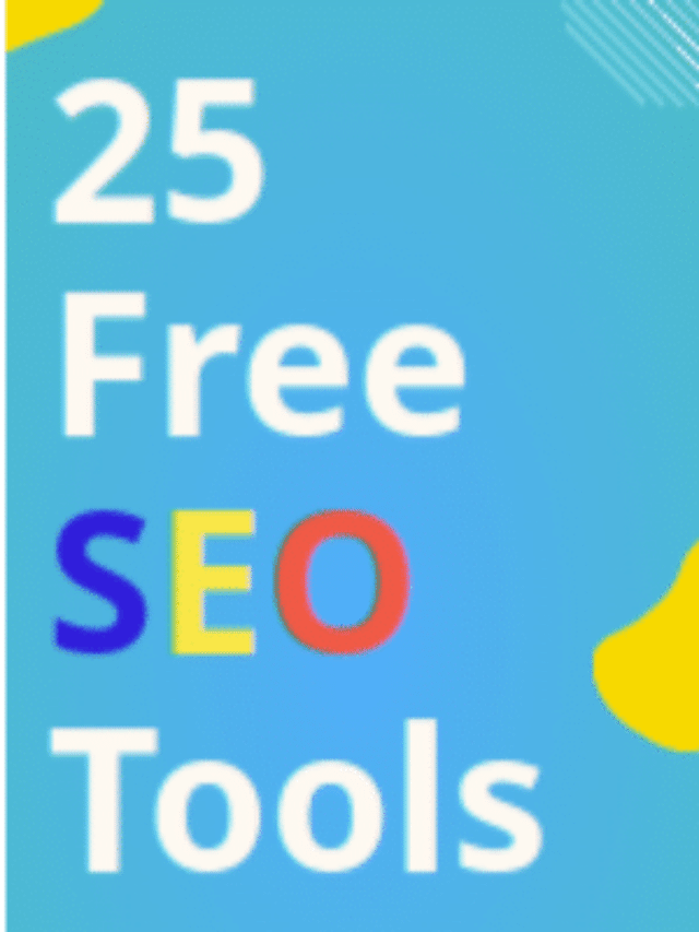 25 Free SEO Tools to Boost Your Rankings